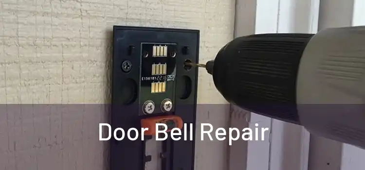 Door Bell Repair